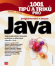 1001 tipů a triků pro programování v jazyce Java