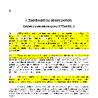 Stanovisko policejního prezidenta a 